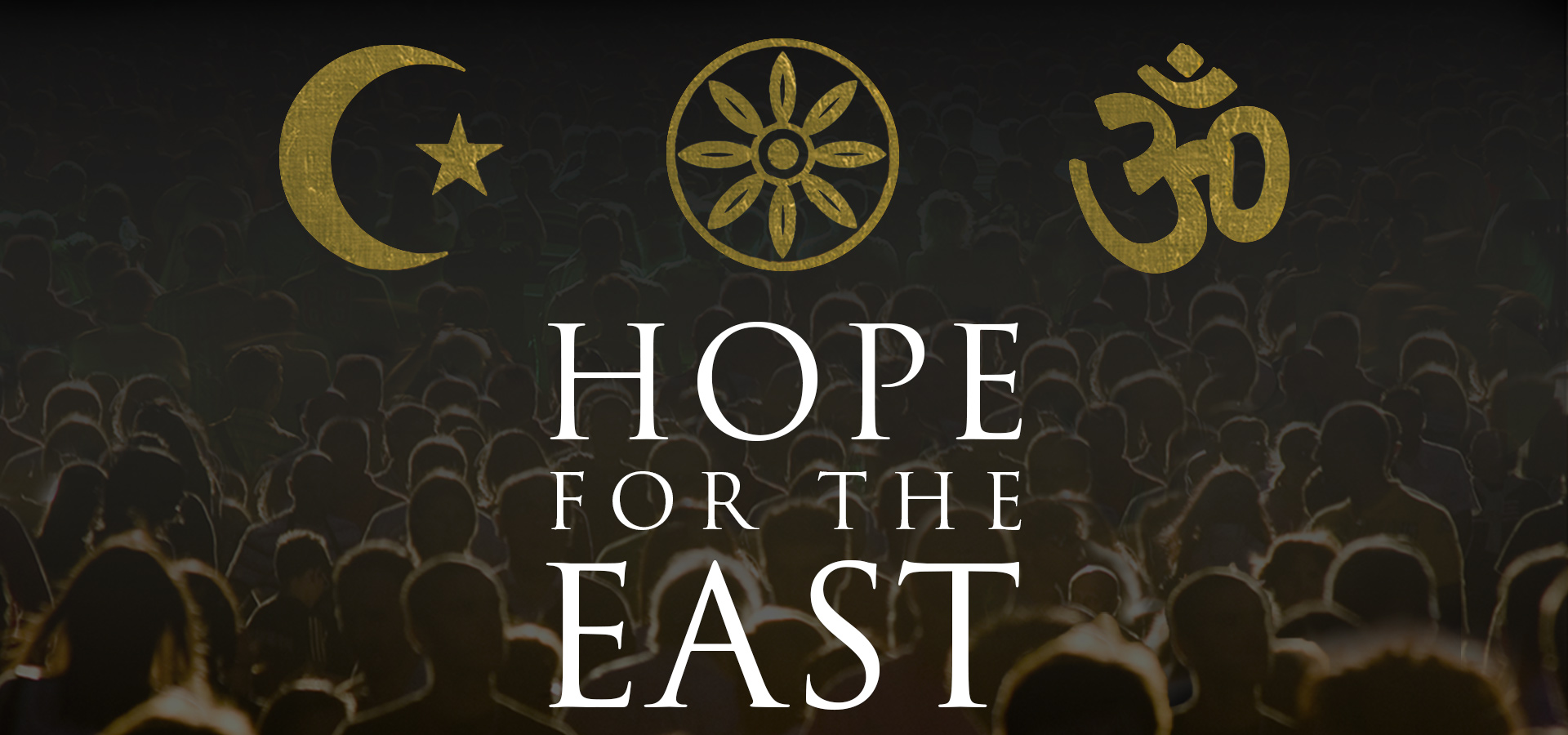 Hope for the East