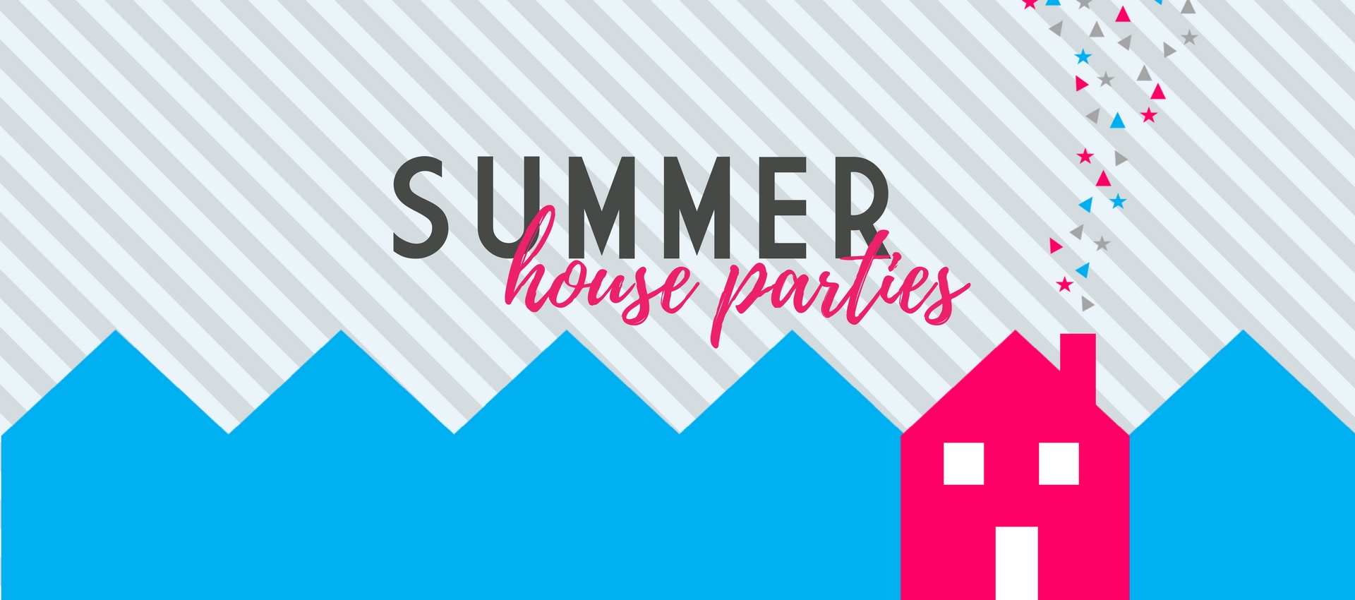 Summer House Parties