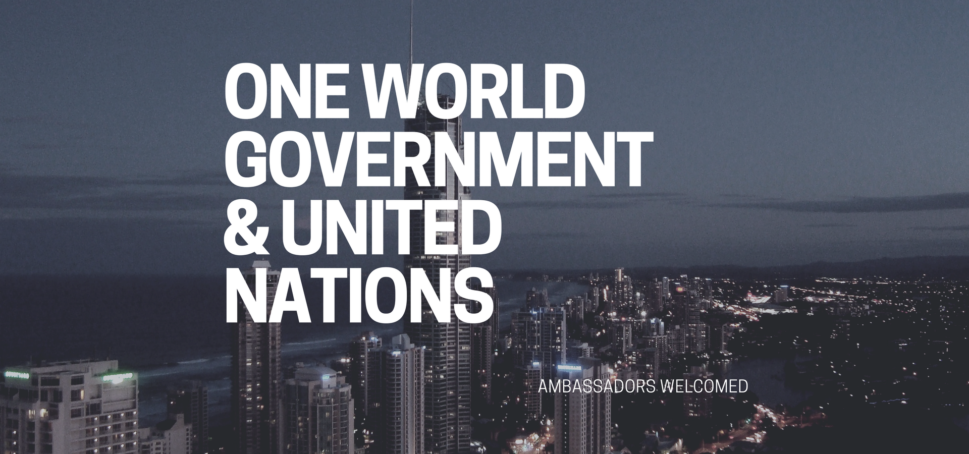 One World Government & United Nations