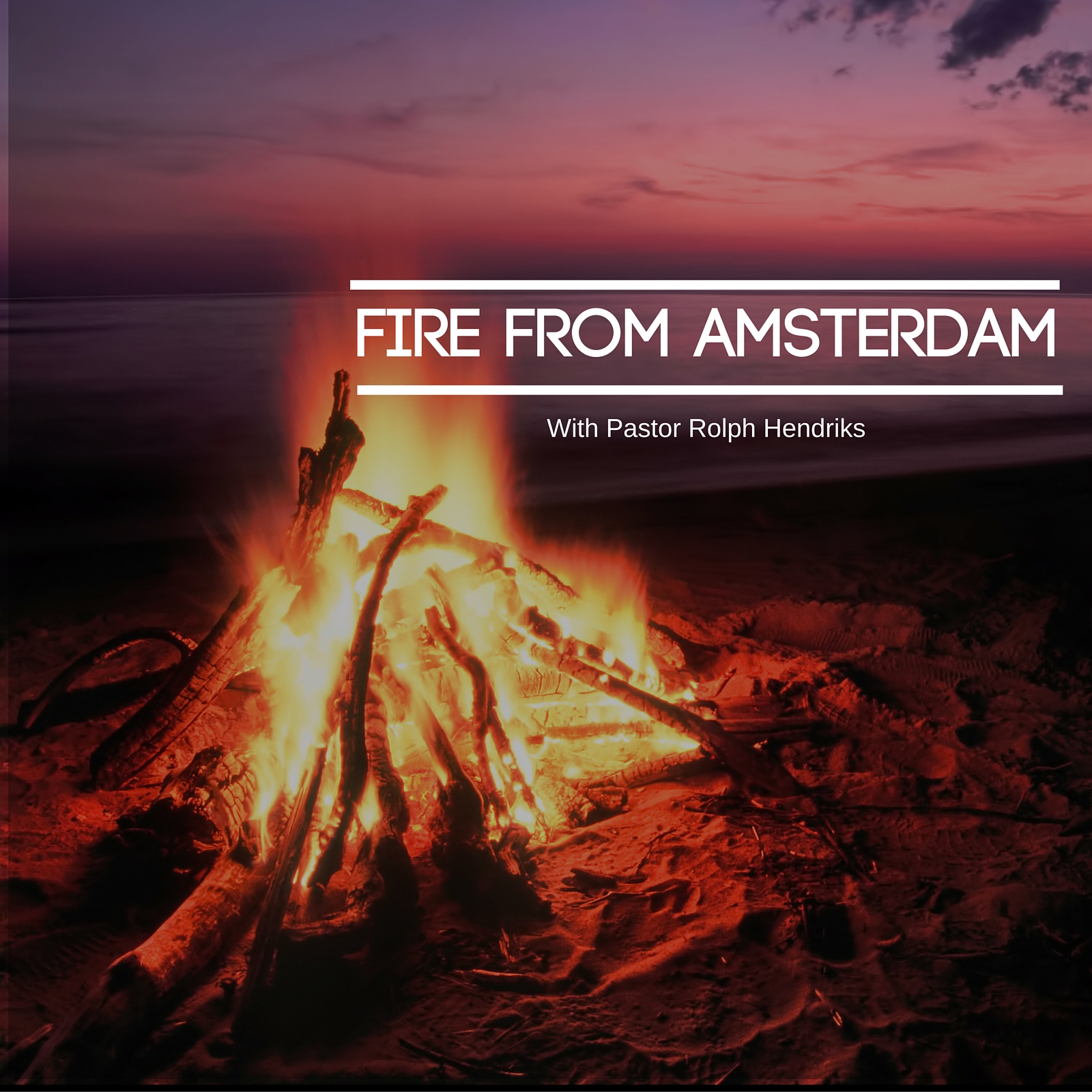 Fire from Amsterdam