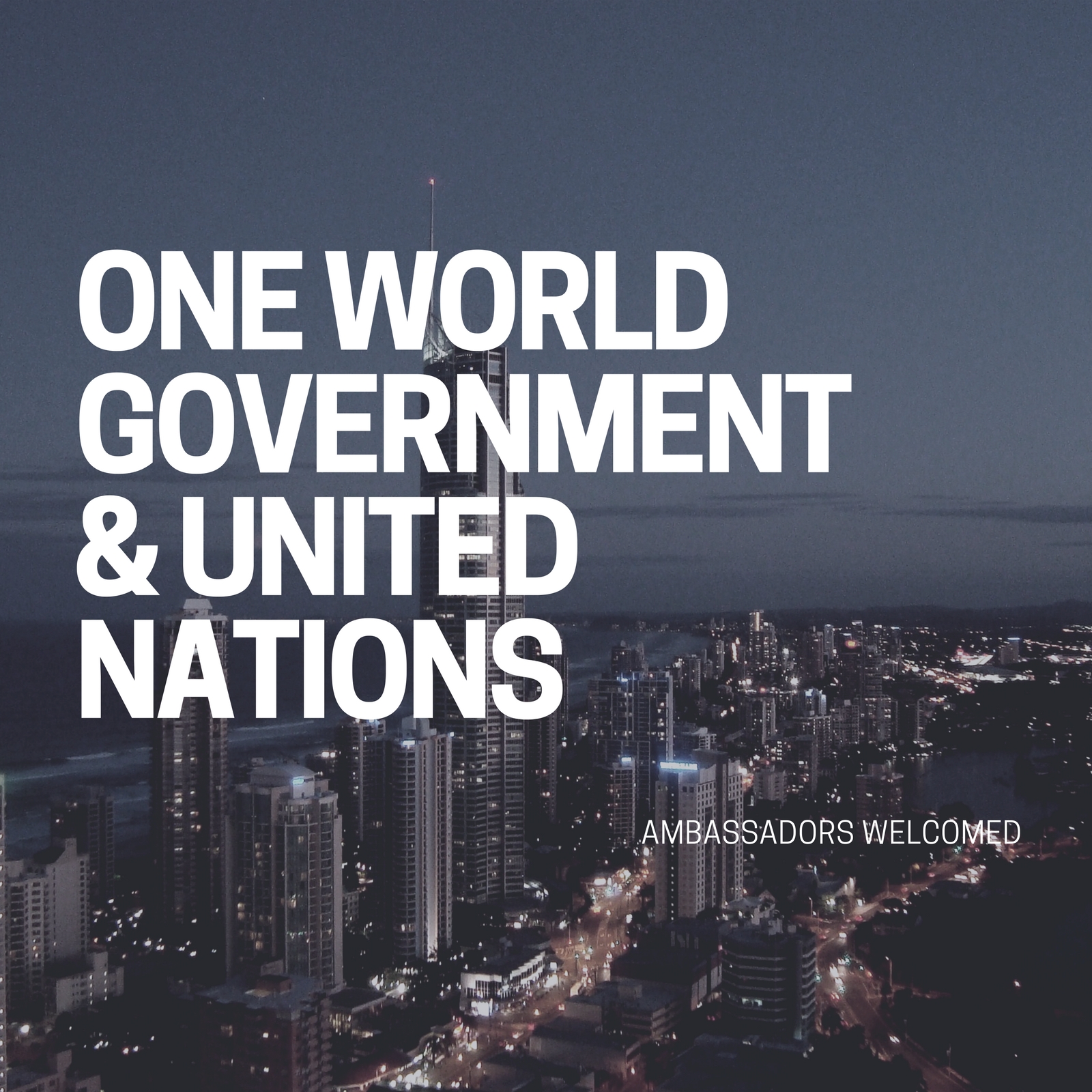 One World Government & United Nations - New Horizon Church
