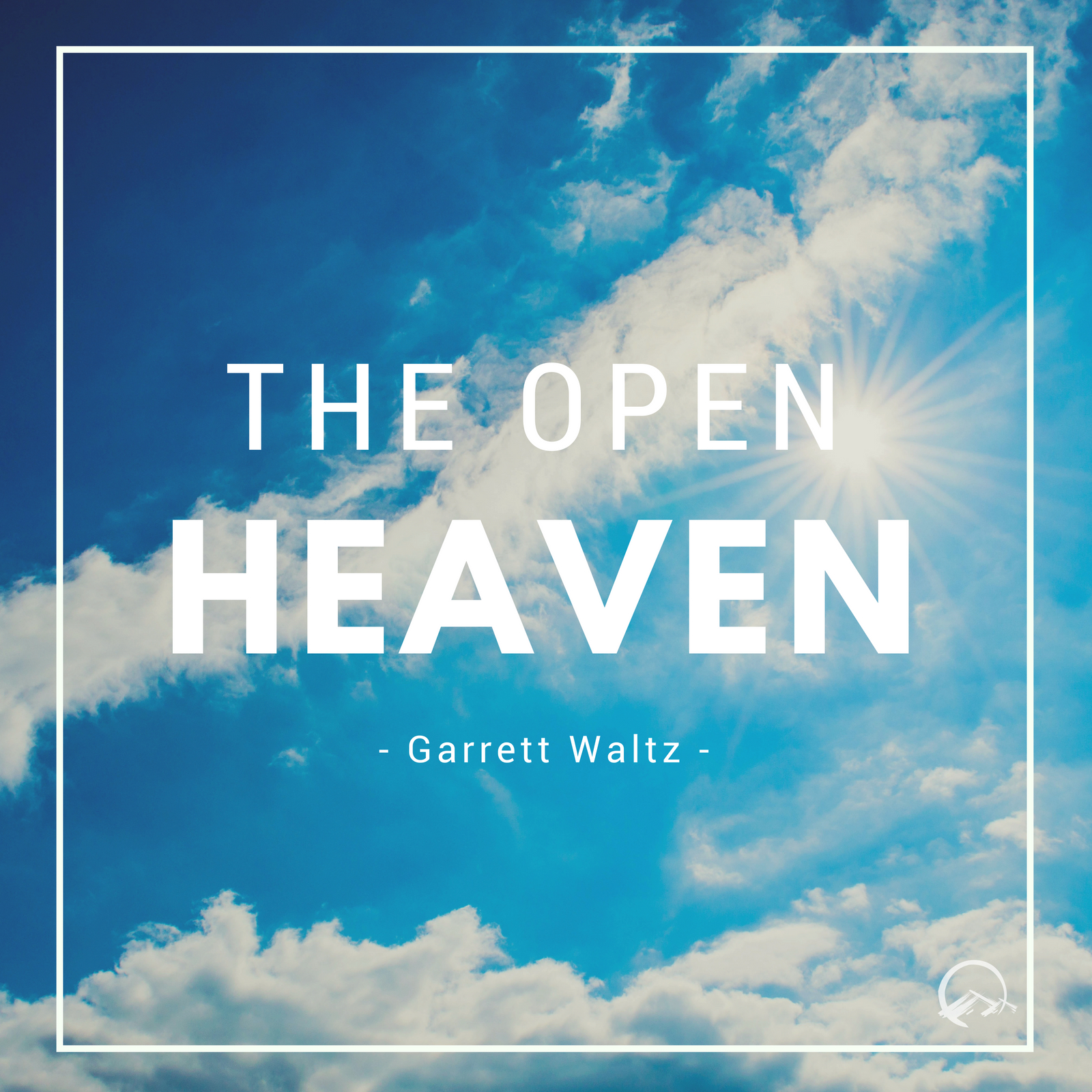 The Open Heavens