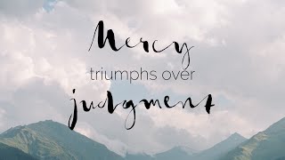 Mercy Triumphs